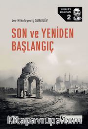Son ve Yeniden Başlangıç