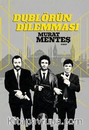 Dublörün Dilemması