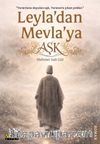 Leyla'dan Mevla'ya Aşk