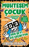 Muhteşem Çocuk Squidge Dibley (3. Kitap) & Her Şeyi Ele Geçiriyor