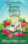 Tavşan Bulut'u Kim Gördü? / Renkli Hikayelerle Okuyorum