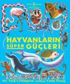 Hayvanların Süper Güçleri