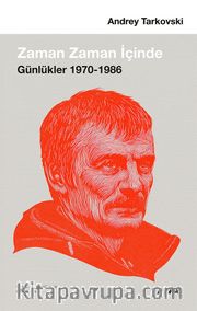 Zaman Zaman İçinde <br /> Günlükler (1970-1986)