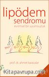 Lipödem Sendromu & Evrimsel Bir Uyumsuzluk