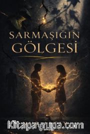 Sarmaşığın Gölgesi