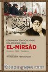 Osmanlının Son Döneminde Dinî-Edebî Bir Dergi