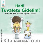 Hadi Tuvalete Gidelim!