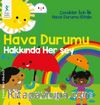 Hava Durumu Hakkında Her Şey