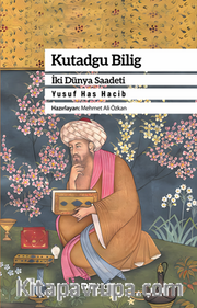 Kutadgu Bilig İki Dünya Saadeti