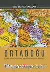 Ortadoğu & Kavram, Temalar, Tarihsel Süreç, Siyaset, Sosyokültürel Yapı ve Ekonomi