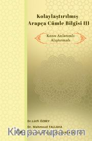 Kolaylaştırılmış Arapça Cümle Bilgisi III