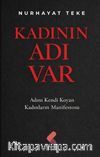 Kadının Adı Var