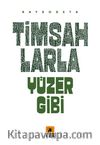 Timsahlarla Yüzer Gibi