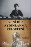 Yeni Bir Aydınlanma Felsefesi