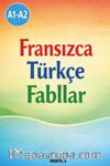 A1-A2 Fransızca Türkçe Fabllar