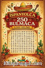 İspanyolca 250 Bulmaca -2,500 Kelime-