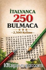 İtalyanca 250 Bulmaca -2,500 Kelime-