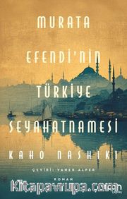 Murata Efendi'nin Türkiye Seyahatnamesi