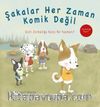 Şakalar Her Zaman Komik Değil / Zorbalığa Hayır! & Gizli Zorbalığa Karşı Ne Yapmalı?