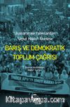 Barış ve Demokratik Toplum Çağrısı & Uluslararası Yankılardan “Umut Hakkı” İlkesine