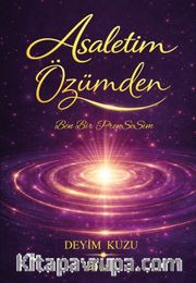 Asaletim Özümden : Ben Bir Prensesim