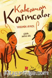 Kahraman Karıncalar