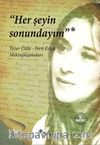 Her Şeyin Sonundayım & Tezer Özlü -Ferit Edgü Mektuplaşmaları