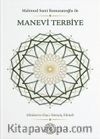 Mahmud Sami Ramazanoğlu ile Manevi Terbiye