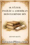 18.Yüzyıl İngiliz ve Amerikan Deistlerinde Din