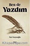 Ben de Yazdım