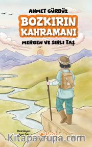 Bozkırın Kahramanı Mergen ve Sırlı Taş