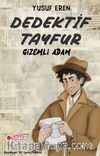 Dedektif Tayfur Gizemli Adam
