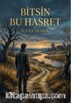 Bitsin Bu Hasret