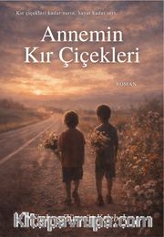 Annemin Kır Çiçekleri