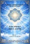 Kuran Kerim Diyorki! Bütün Ayetlerle İlim, Hikmet, İbret, Şükür!