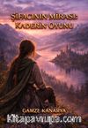 Şifacının Mirası : Kaderin Oyunu