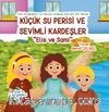 Küçük Su Perisi ve Sevimli Kardeşler
