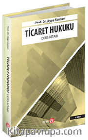 Ticaret Hukuku Ders Kitabı