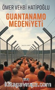 Guantanamo Medeniyeti
