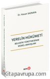 Yerelin Hükümeti Belediye Yürütmesinde Model Arayışları