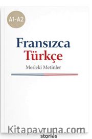 A1-A2 Fransızca Türkçe Mesleki Metinler