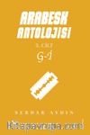 Arabesk Antolojisi & 3. Cilt G-İ