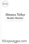 A1-A2 Almanca Türkçe Mesleki Metinler