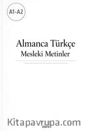 A1-A2 Almanca Türkçe Mesleki Metinler
