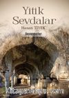 Yitik Sevdalar / Denemeler