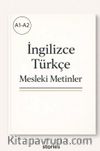 A1-A2 İngilizce Türkçe Mesleki Metinler