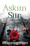 Aşkım Şiir