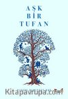 Aşk Bir Tufan