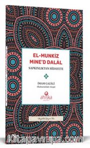 El Münkiz Mined Dalal Sapkınlıktan Hidayete