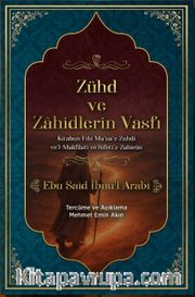 Zühd ve Zahidlerin Vasfı
